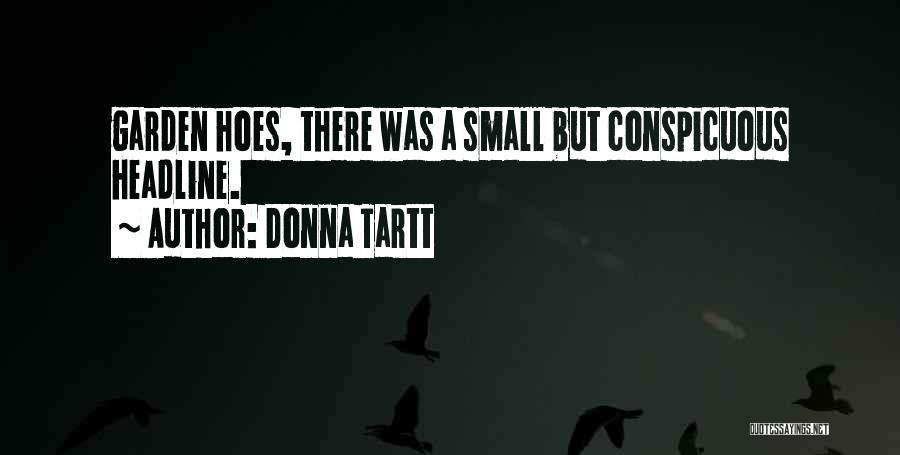 Conspicuous Quotes By Donna Tartt