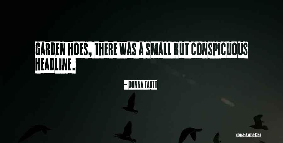 Conspicuous Quotes By Donna Tartt