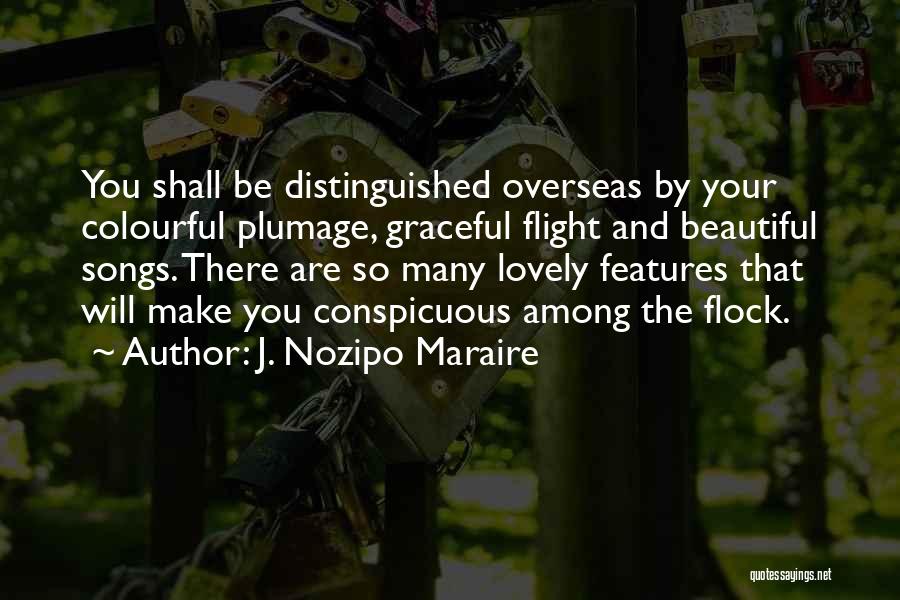 Conspicuous Quotes By J. Nozipo Maraire