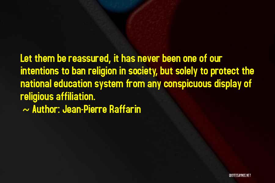 Conspicuous Quotes By Jean-Pierre Raffarin