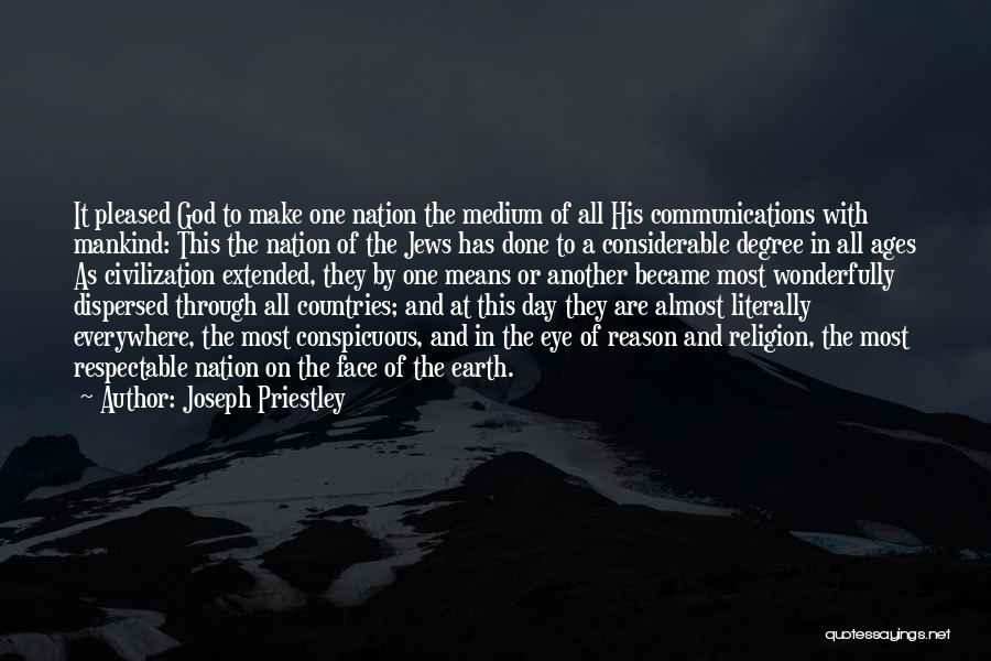 Conspicuous Quotes By Joseph Priestley