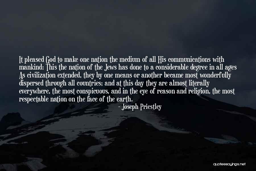 Conspicuous Quotes By Joseph Priestley