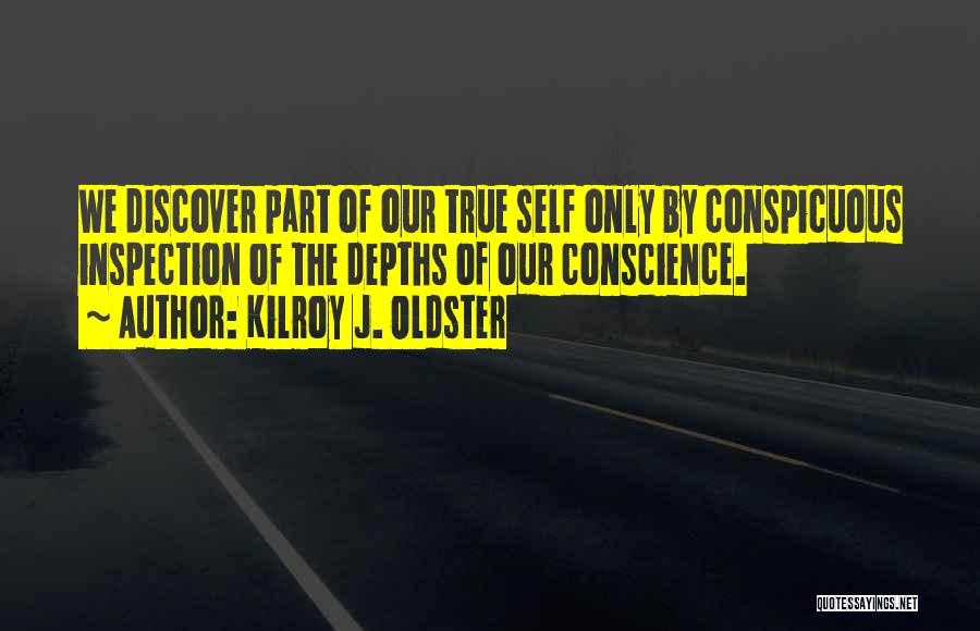 Conspicuous Quotes By Kilroy J. Oldster