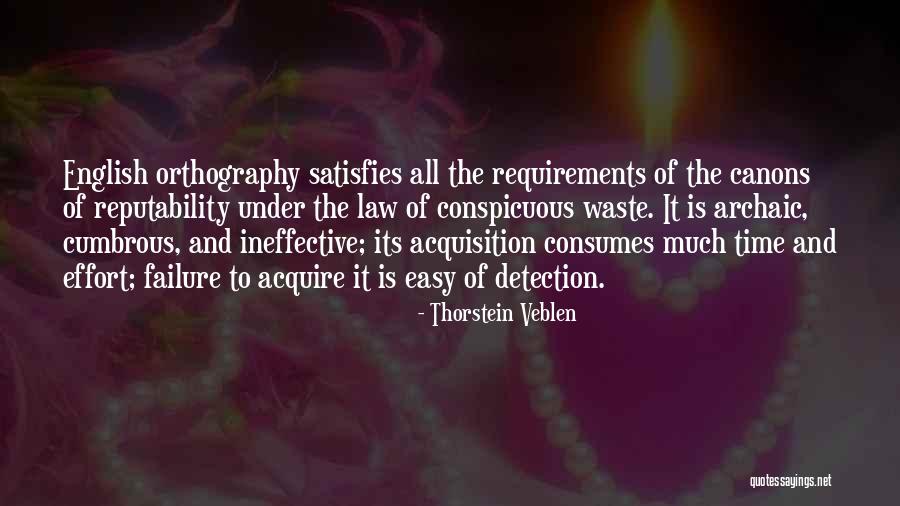 Conspicuous Quotes By Thorstein Veblen