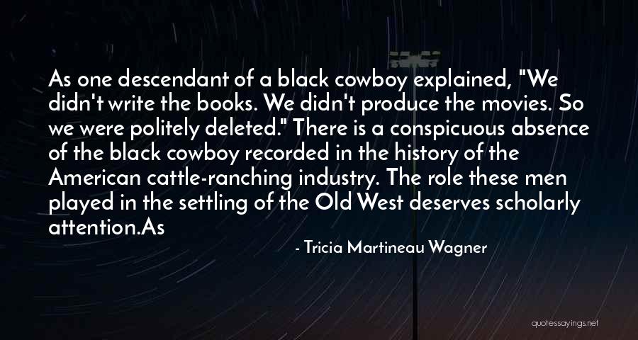 Conspicuous Quotes By Tricia Martineau Wagner Conspicuous Quotes By Tricia Martineau Wagner