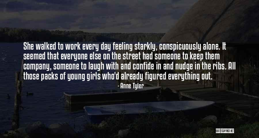 Conspicuously Quotes By Anne Tyler Conspicuously Quotes By Anne Tyler