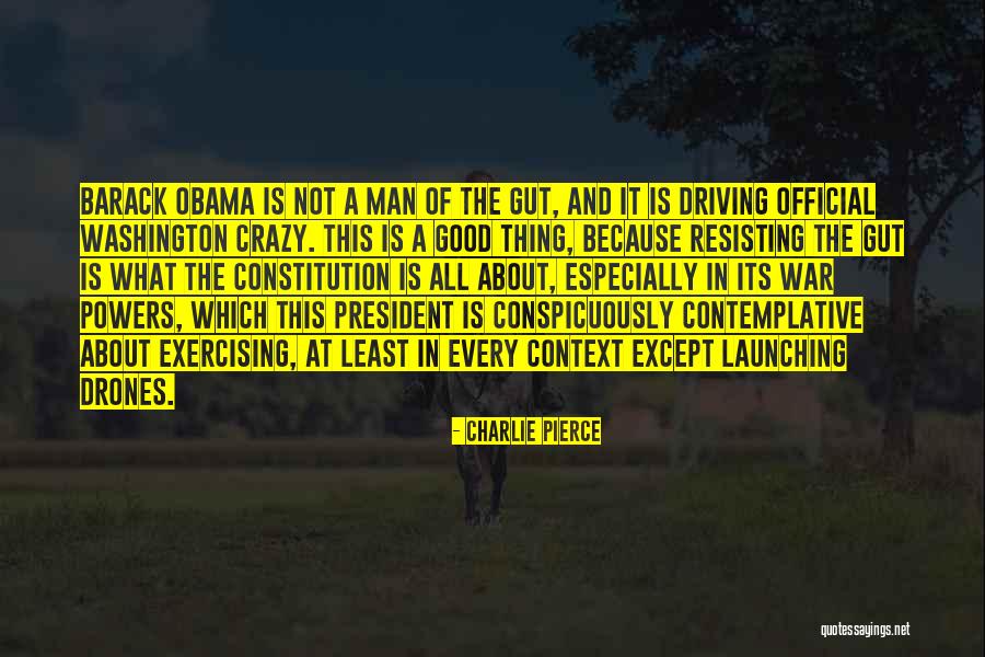 Conspicuously Quotes By Charlie Pierce Conspicuously Quotes By Charlie Pierce