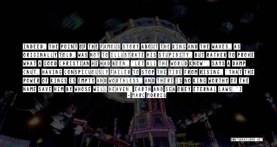 Conspicuously Quotes By Marc Morris Conspicuously Quotes By Marc Morris