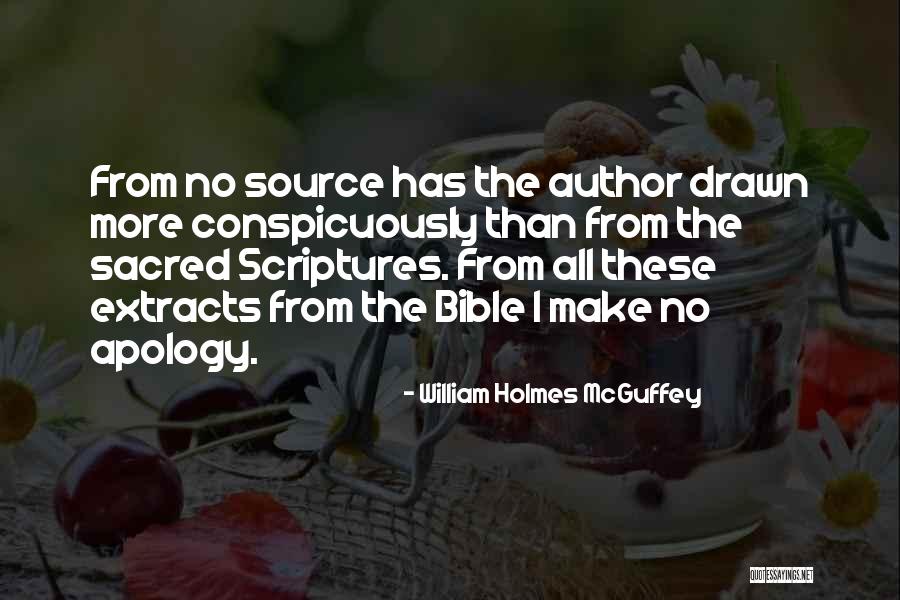 Conspicuously Quotes By William Holmes McGuffey Conspicuously Quotes By William Holmes McGuffey