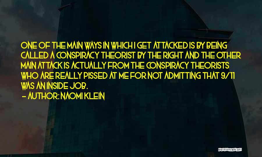 Conspiracy On 9 11 Quotes By Naomi Klein