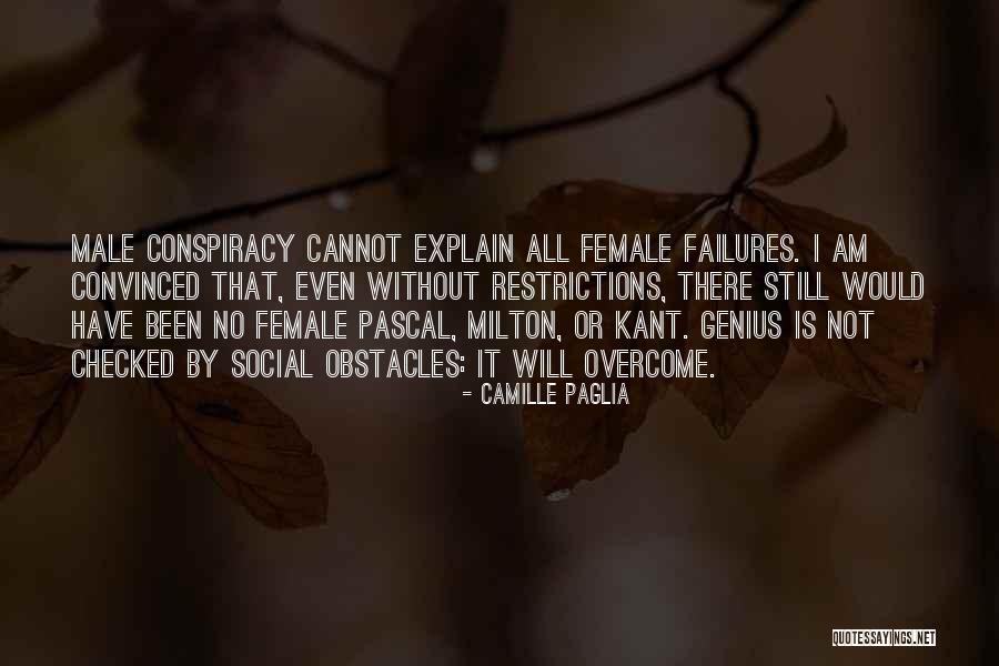 Conspiracy Quotes By Camille Paglia Conspiracy Quotes By Camille Paglia
