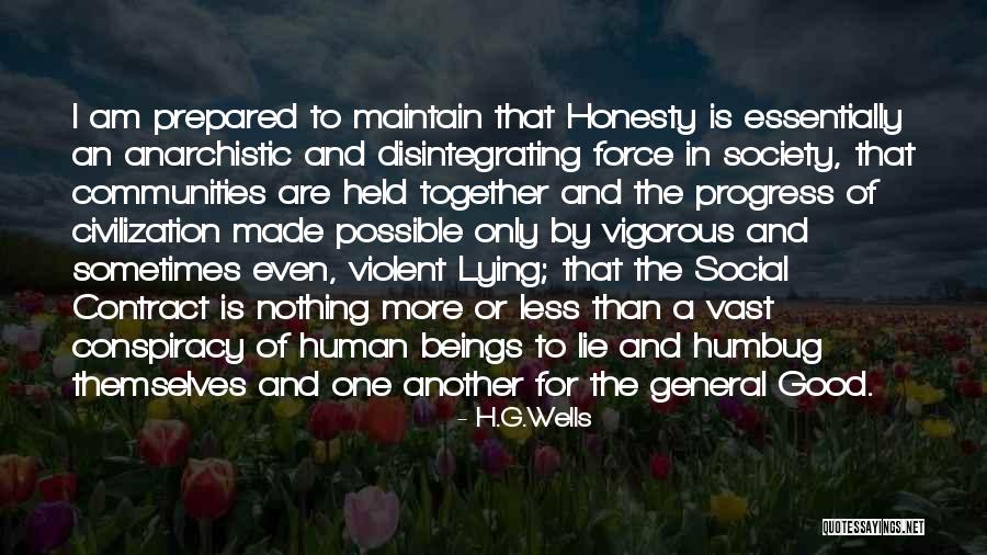 Conspiracy Quotes By H.G.Wells Conspiracy Quotes By H.G.Wells