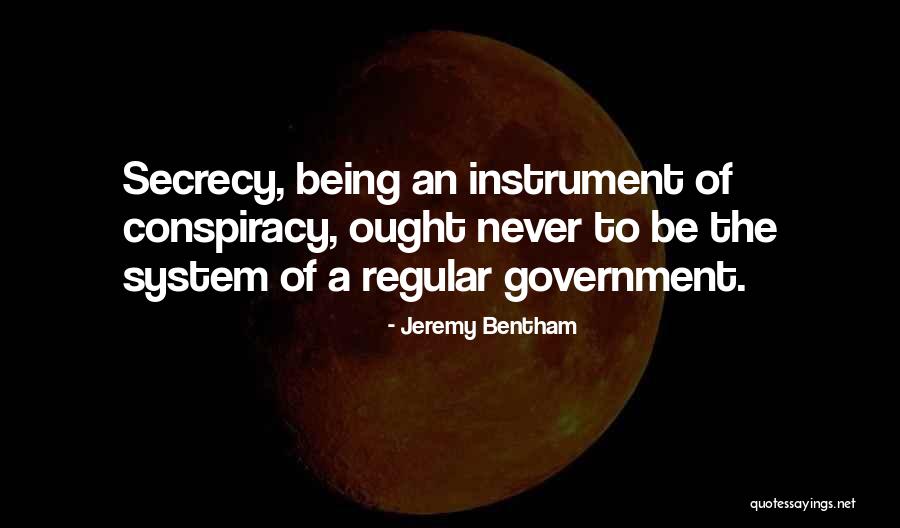 Conspiracy Quotes By Jeremy Bentham