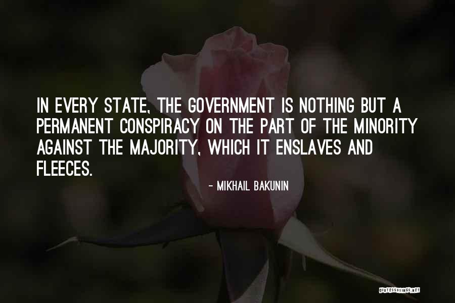 Conspiracy Quotes By Mikhail Bakunin