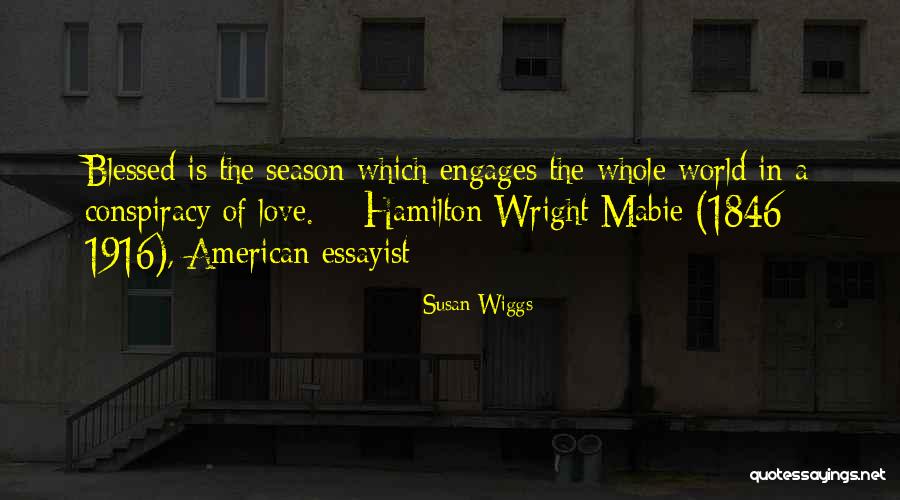 Conspiracy Quotes By Susan Wiggs Conspiracy Quotes By Susan Wiggs