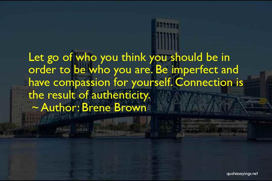 Conspiradoras Quotes By Brene Brown