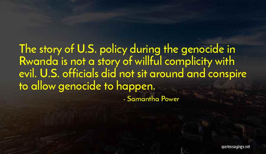 Conspire Quotes By Samantha Power Conspire Quotes By Samantha Power