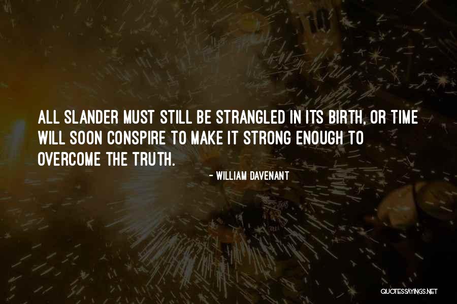 Conspire Quotes By William Davenant Conspire Quotes By William Davenant