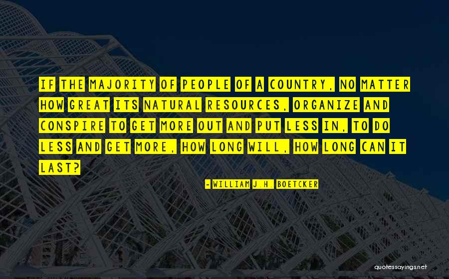 Conspire Quotes By William J.H. Boetcker Conspire Quotes By William J.H. Boetcker