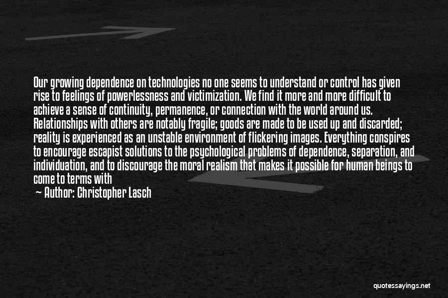 Conspires Quotes By Christopher Lasch