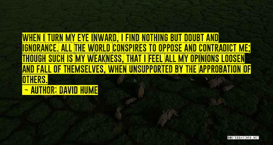 Conspires Quotes By David Hume