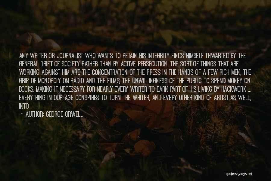 Conspires Quotes By George Orwell