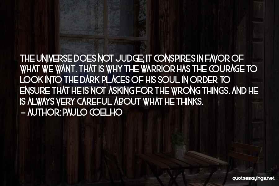 Conspires Quotes By Paulo Coelho