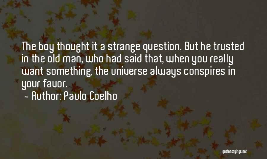 Conspires Quotes By Paulo Coelho