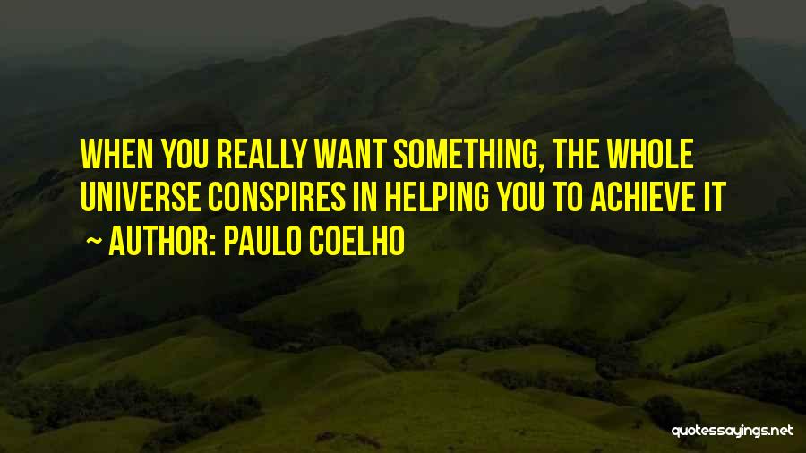 Conspires Quotes By Paulo Coelho