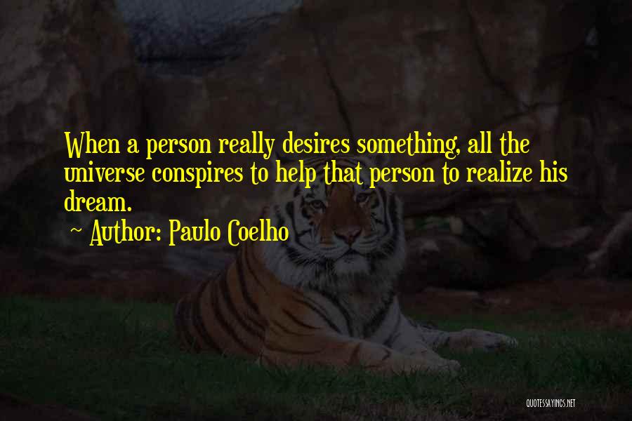 Conspires Quotes By Paulo Coelho