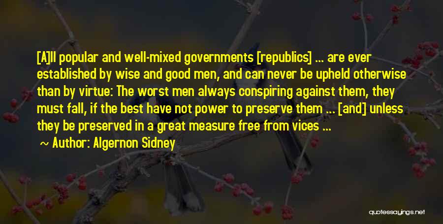 Conspiring Quotes By Algernon Sidney