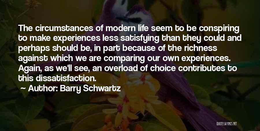 Conspiring Quotes By Barry Schwartz