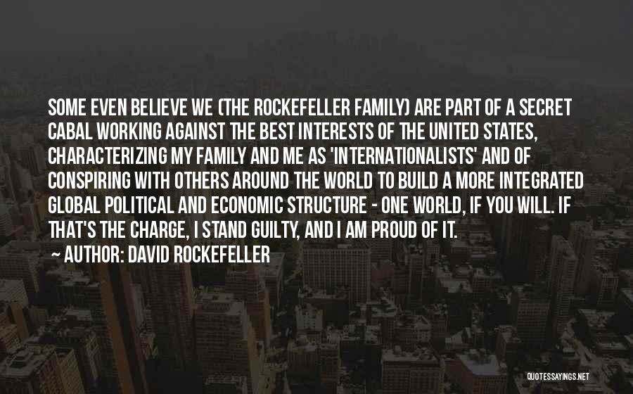 Conspiring Quotes By David Rockefeller