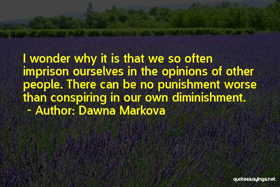 Conspiring Quotes By Dawna Markova