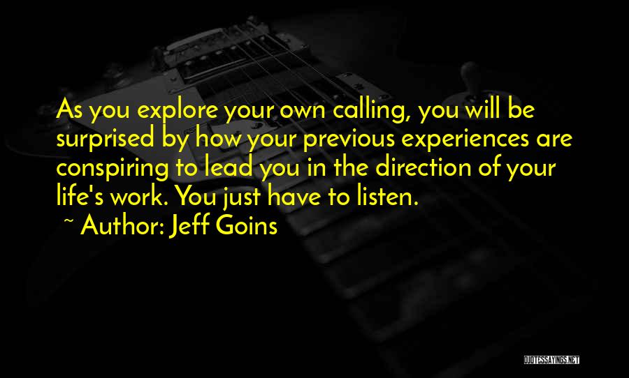 Conspiring Quotes By Jeff Goins