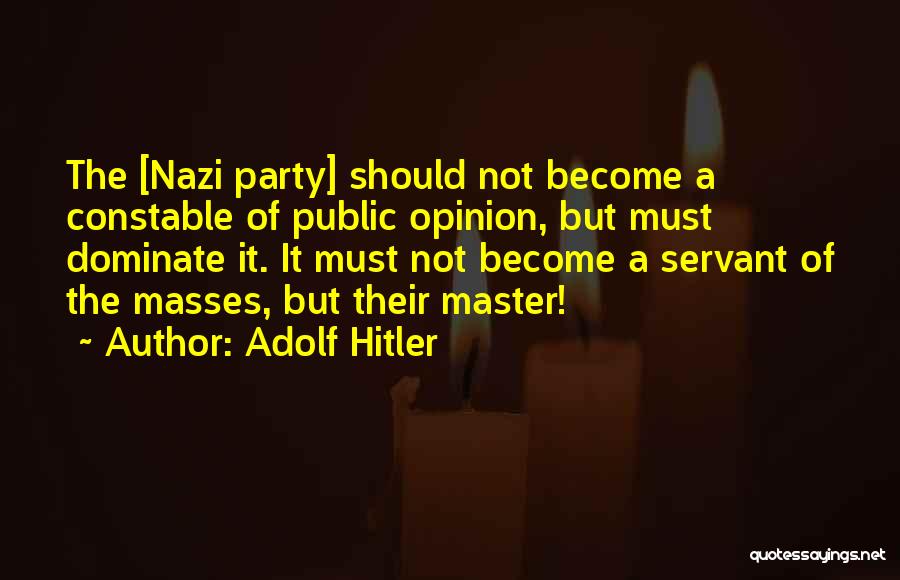 Constable Quotes By Adolf Hitler