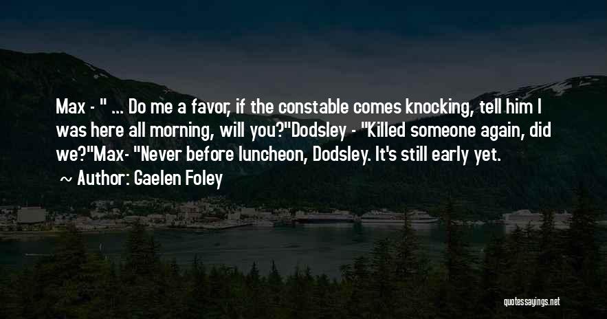 Constable Quotes By Gaelen Foley