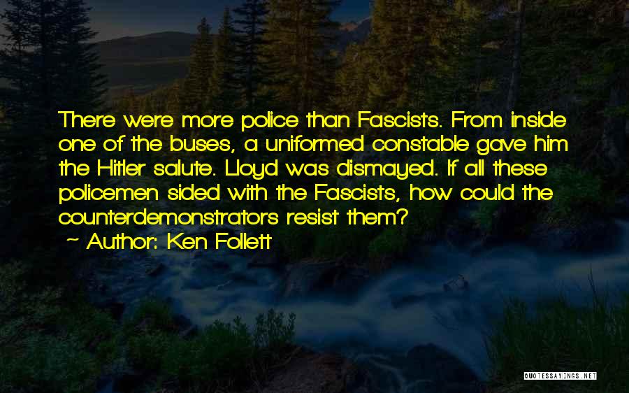 Constable Quotes By Ken Follett
