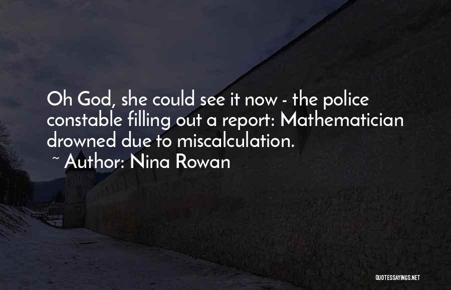 Constable Quotes By Nina Rowan