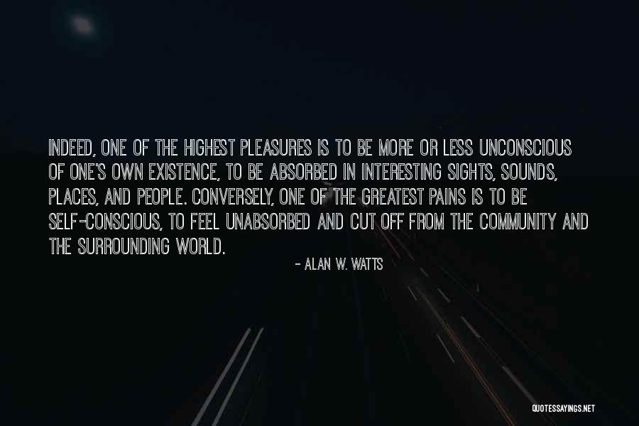 Constamment Orthographe Quotes By Alan W. Watts Constamment Orthographe Quotes By Alan W. Watts