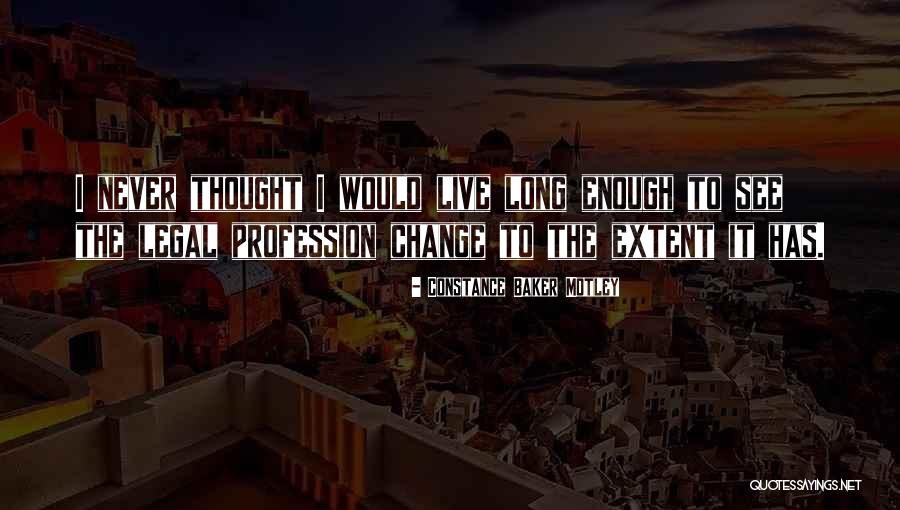 Constance Baker Motley Quotes 1381185 Constance Baker Motley Quotes 1381185