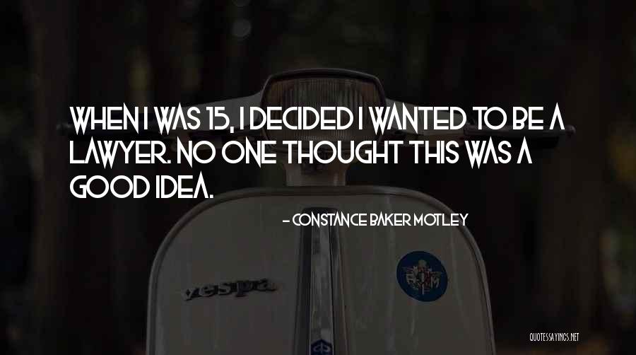 Constance Baker Motley Quotes 1391895 Constance Baker Motley Quotes 1391895