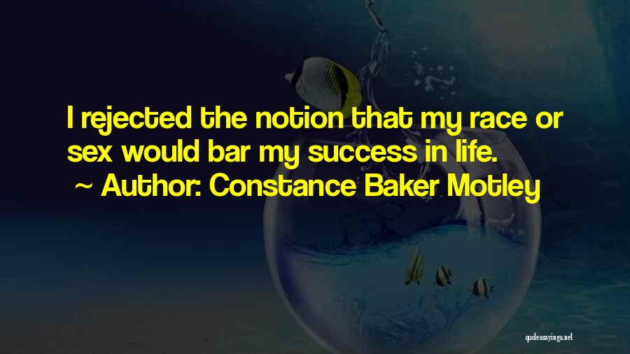 Constance Motley Quotes By Constance Baker Motley