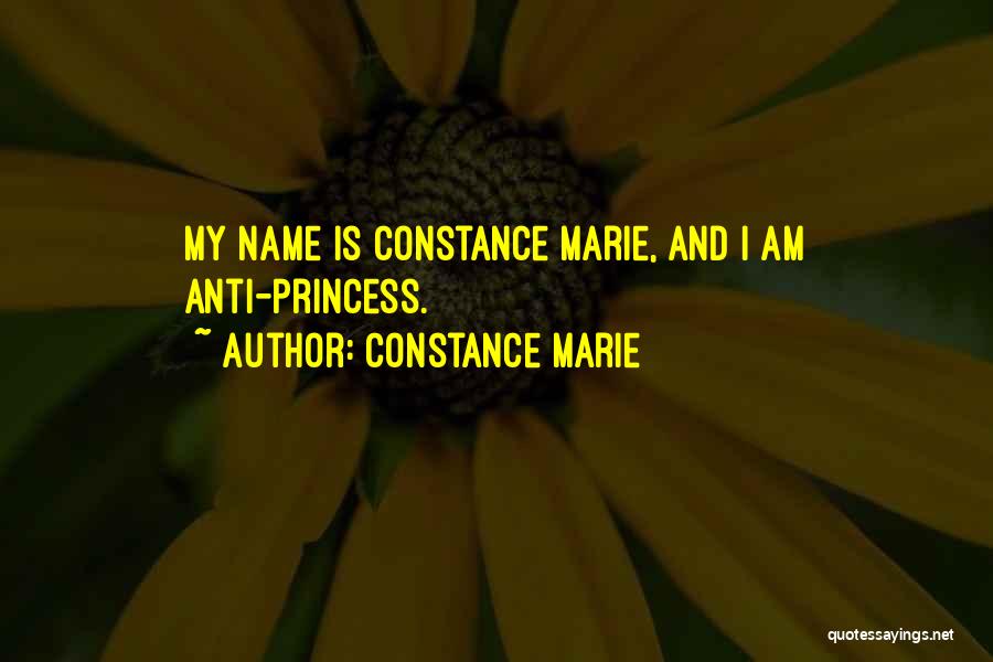 Constance Quotes By Constance Marie