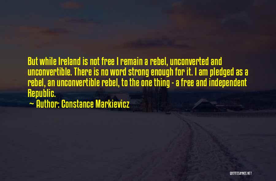 Constance Quotes By Constance Markievicz