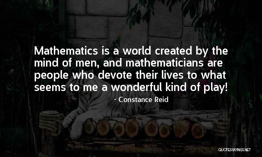 Constance Reid Quotes 2156064 Constance Reid Quotes 2156064