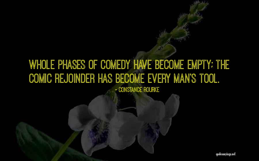 Constance Rourke Quotes 2103003 Constance Rourke Quotes 2103003