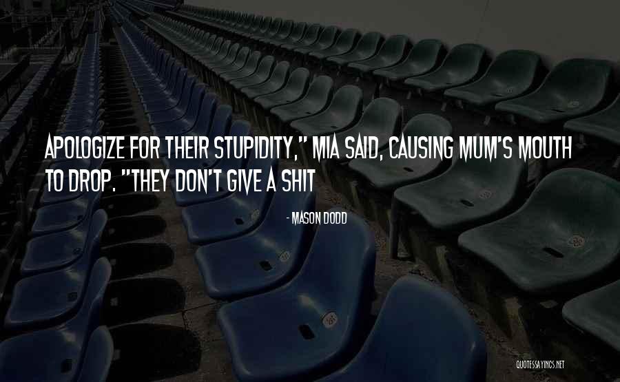 Constans Quotes By Mason Dodd Constans Quotes By Mason Dodd