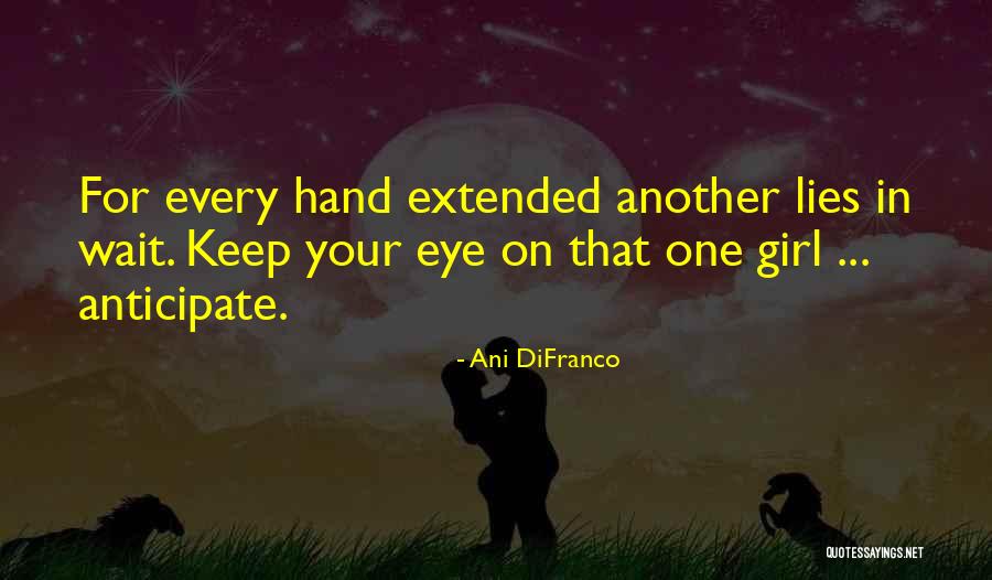 Constant And Coefficient Quotes By Ani DiFranco Constant And Coefficient Quotes By Ani DiFranco