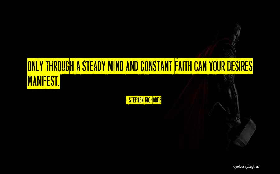Constant And Control Quotes By Stephen Richards Constant And Control Quotes By Stephen Richards